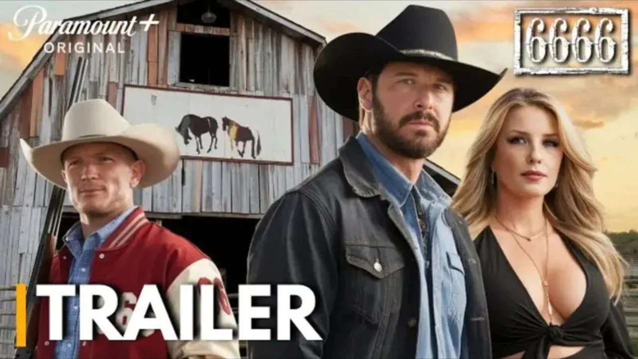 6666 trailer 2026 revealed, Yellowstone 6666 sequel update, Yellowstone most realistic spinoff, 6666 Yellowstone gritty series, Yellowstone universe 6666 first look, 6666 ranch trailer reaction USA, Yellowstone realistic western sequel, Four Sixes Ranch series 2026, Yellowstone fans 6666 trailer news, 6666 Yellowstone spinoff trailer, Yellowstone new sequel 2026 update